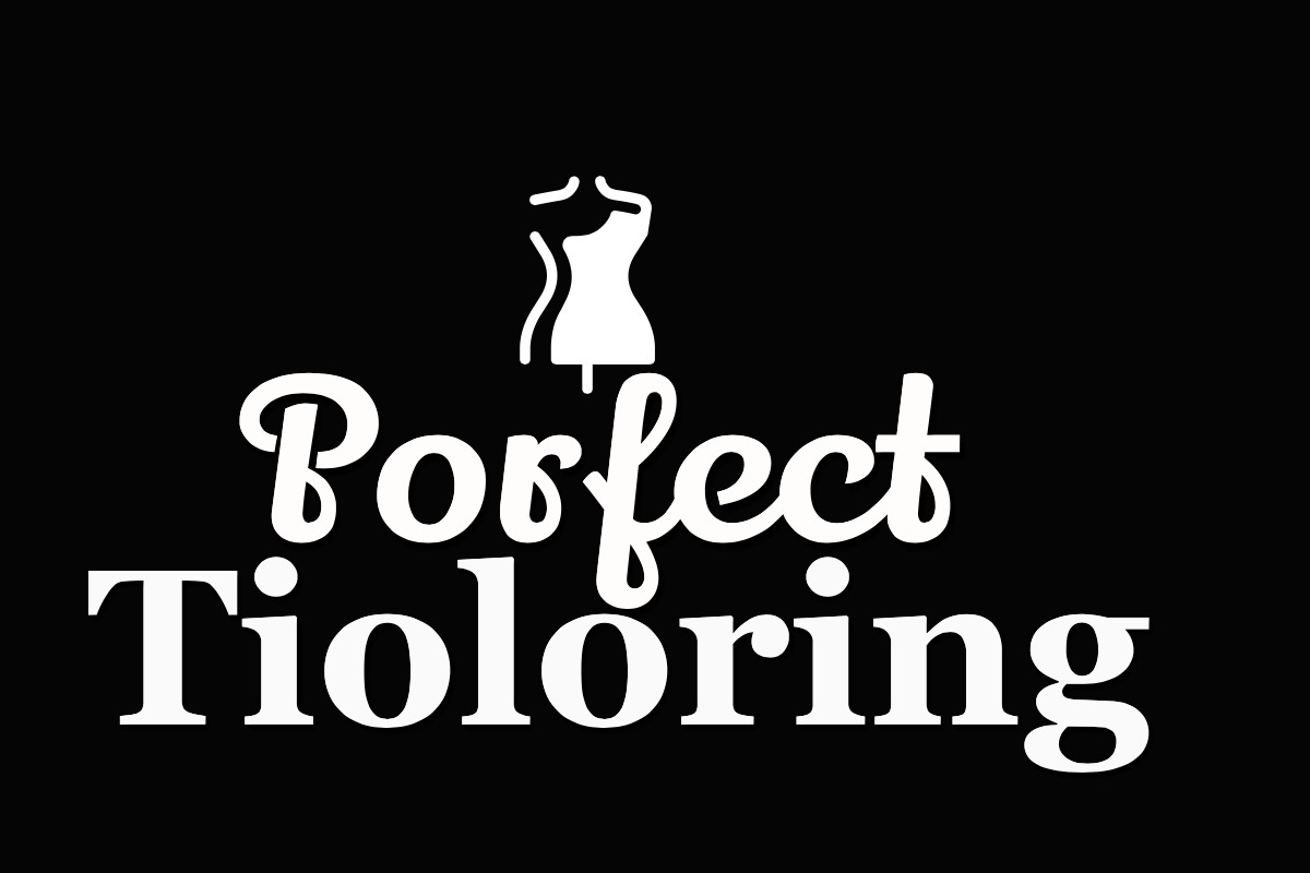 Perfect Tailoring & Alterations